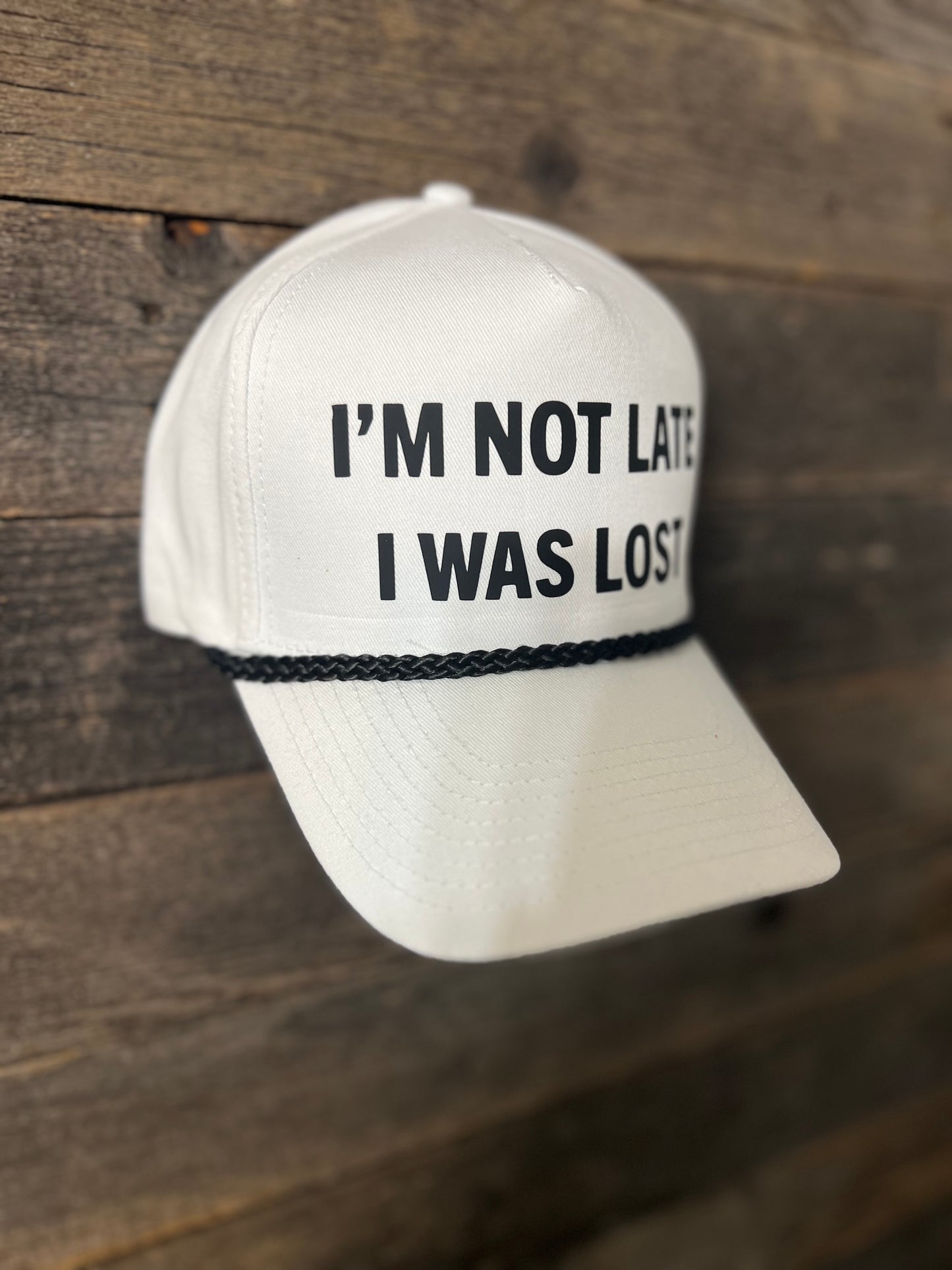 I’m not late I was lost SnapBack