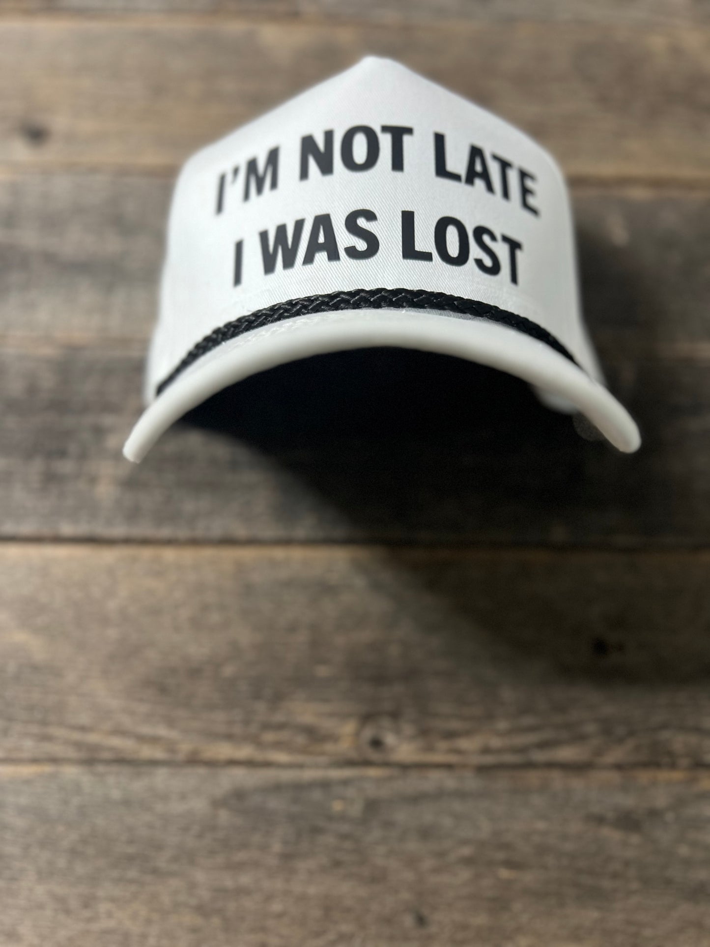 I’m not late I was lost SnapBack