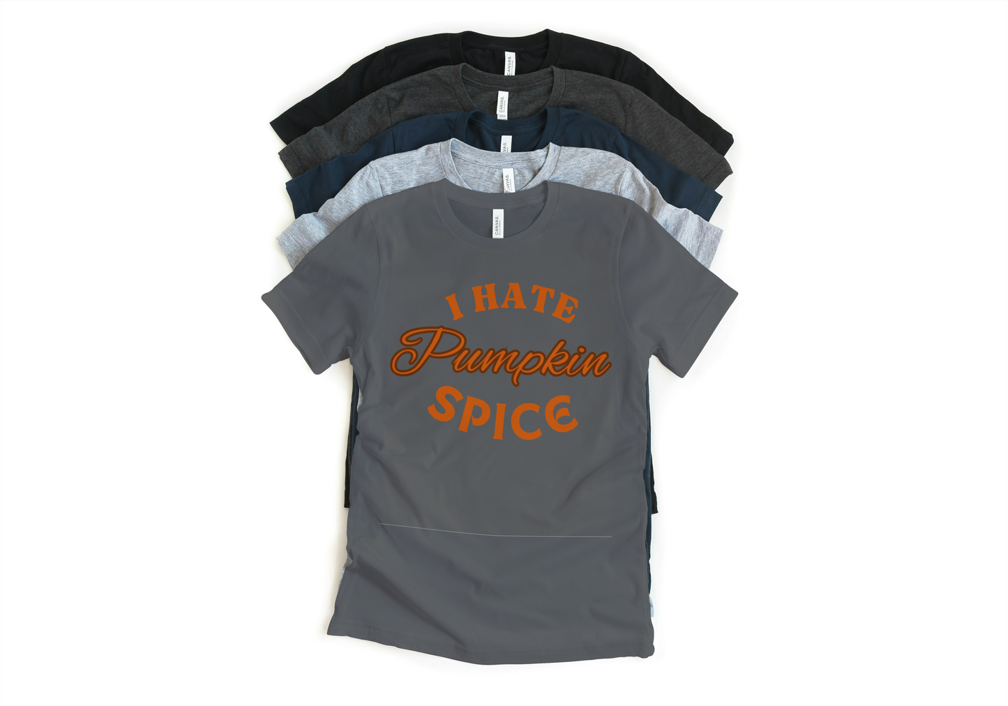 I hate Pumpkin Spice tshirt- graphic tee unisex