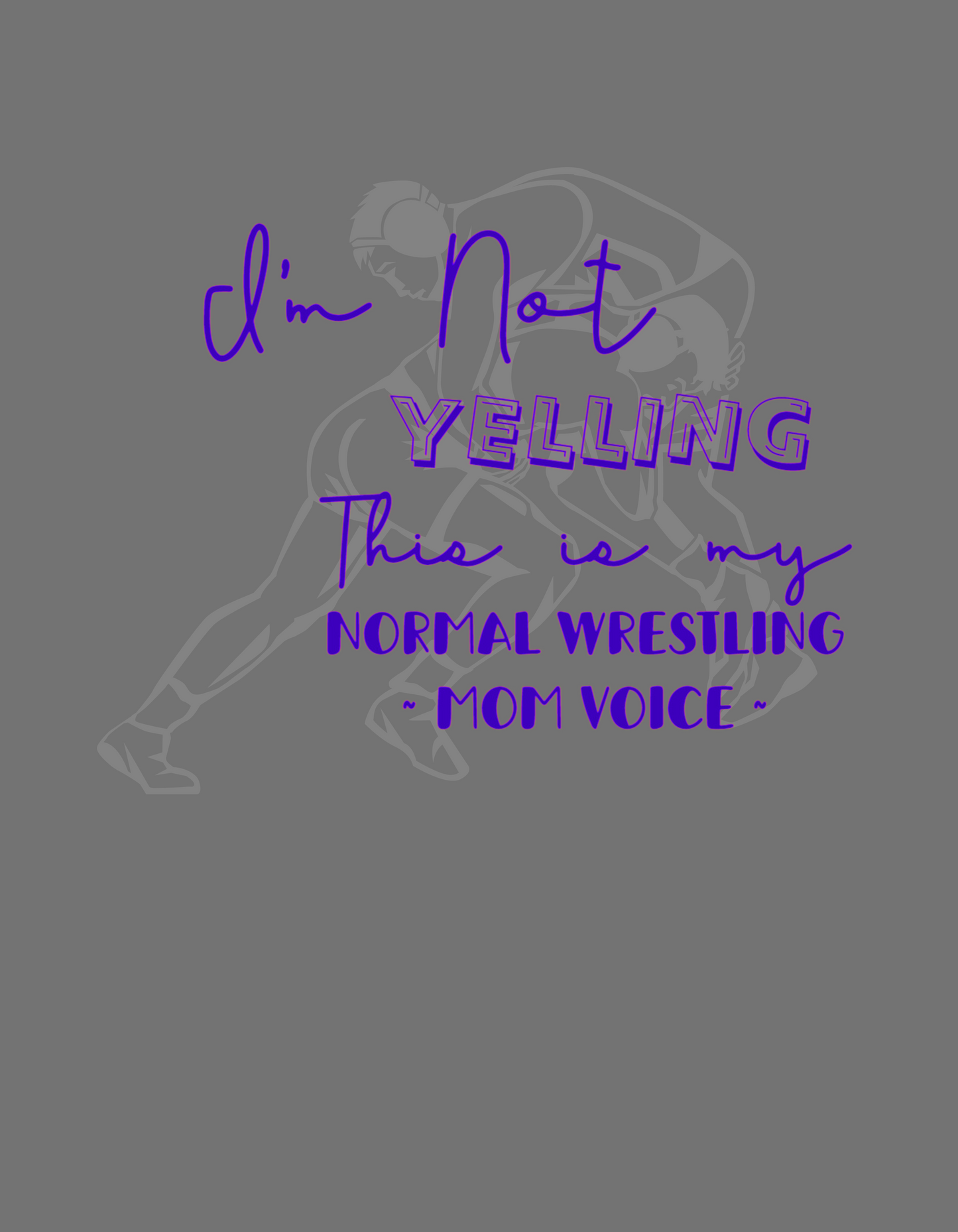 Wrestling Mom Voice Tshirt